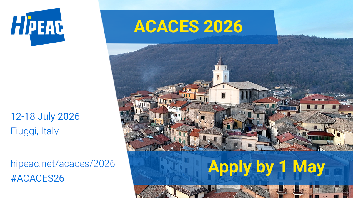 ACACES 2026 banner: Photo of the old town in Fiuggi. Text: ACACES 2025 | 12-18 July 2026, Fiuggi, Italy | hipeac.net/acaces/2026 | #ACACES26