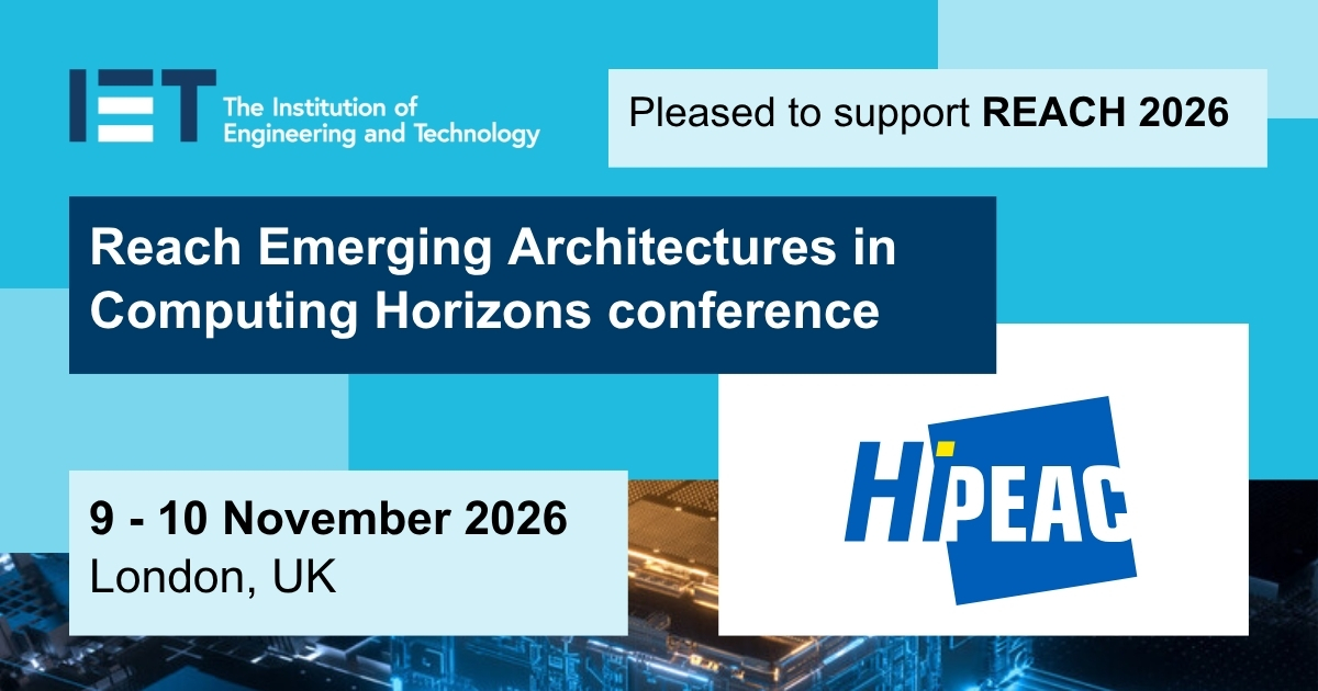 banner stating Pleased to support REACH 2026 | HiPEAC logo | 9-10 November 2026